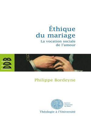 cover image of Ethique pour le mariage